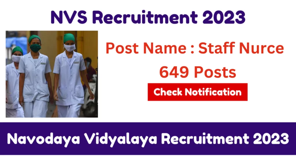 NVS Staff Nurse Recruitment 2023