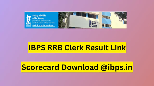 ibps rrb clerk result 2023