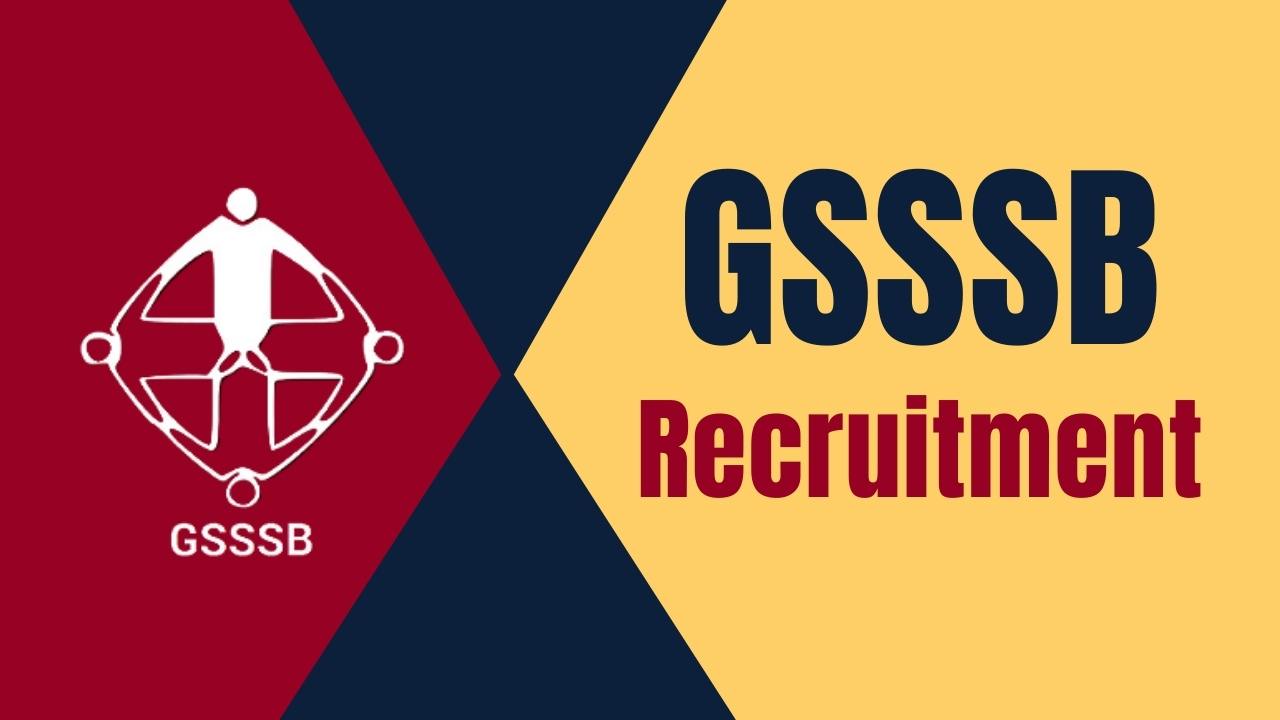 GSSSB Recruitment 2024